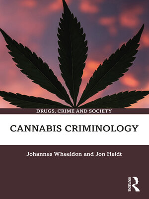cover image of Cannabis Criminology